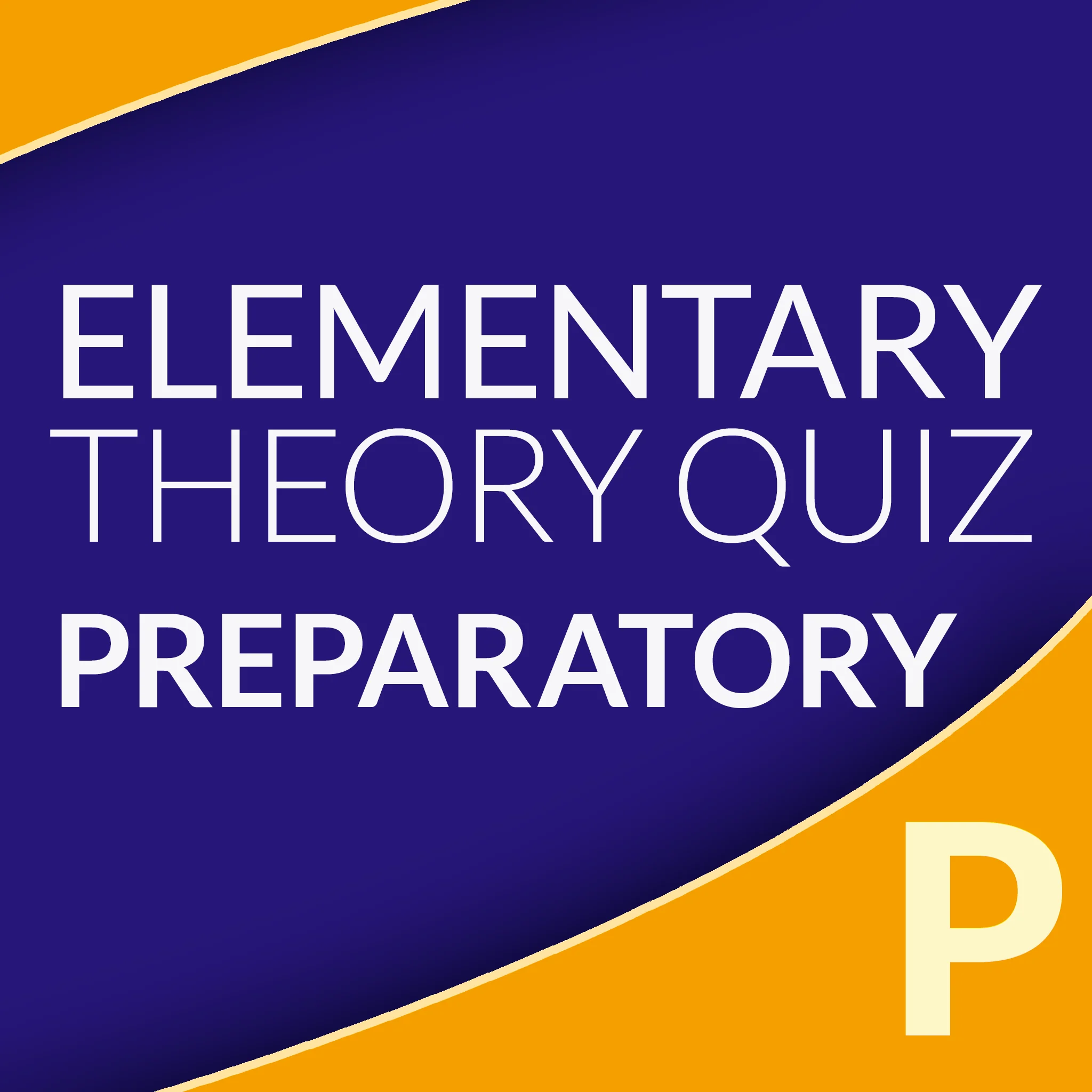 Online Elementary Theory Quiz - Preparatory